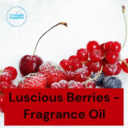 Luscious Berries - Premium Fine Fragrance Oil For Candle, Cosmetic, Soap & Lotion