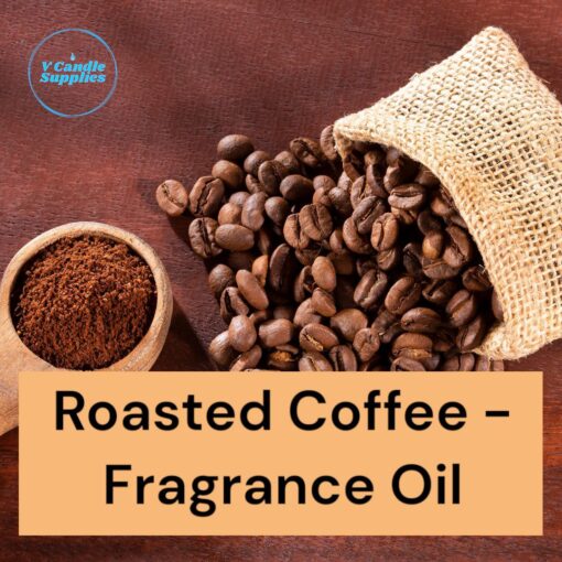 Roasted Coffee- Premium Fine Fragrance For Candle, Cosmetic, Soap & Lotion