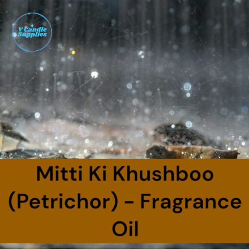 Gili Mitti Fragrance oil, fragrance oil for candle, Petrichor fragrance oil, first rain fragrance oil, Geeli Mitti fragrance oil