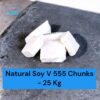 Soy Wax Chunks/Cubes For Jar Candles Making | 100% Natural Soy Wax |  Soy V 555 Wax - 25 KG Bag