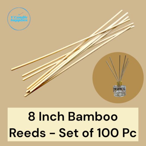 8 Inch Bamboo Reeds - Set of 100 Pc | For Making Reed Diffusers