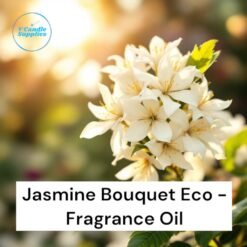 Jasmine Bouquet Eco- Fragrance Oil For Candle, Cosmetic, Soap & Lotion